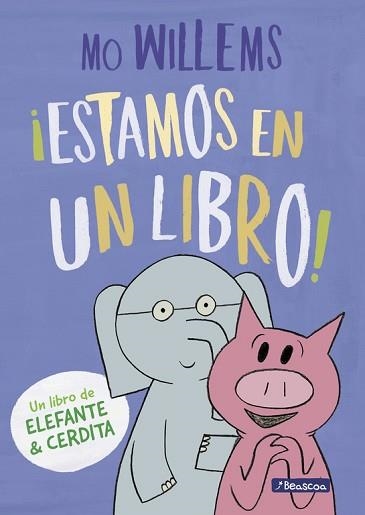 ¡ESTAMOS EN UN LIBRO! | 9788448847753 | WILLEMS, MO