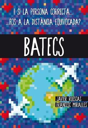 BATECS | 9788466141178 | MIRALLES,FRANCESC RUESCAS,JAVIER