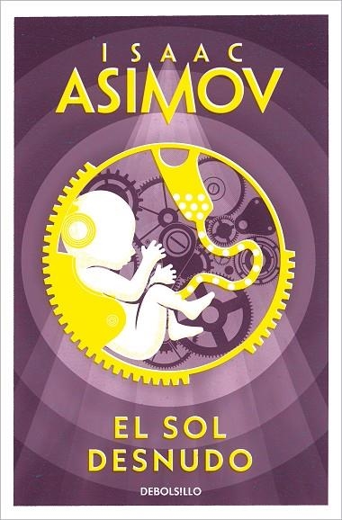 SOL DESNUDO SAGA ROBOTS 3 | 9788497937856 | ASIMOV,ISAAC