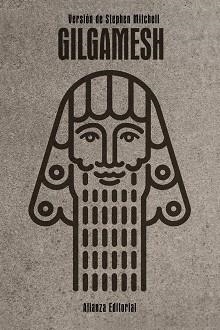 GILGAMESH. VERSIÓN DE STEPHEN MITCHELL | 9788420683270 | ANÓNIMO