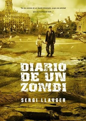 DIARIO DE UN ZOMBI | 9788493754457 | LLAUGER,SERGI