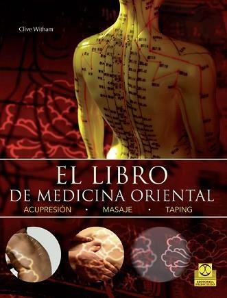 LIBRO DE MEDICINA ORIENTAL | 9788499105550 | WITHAM,CLIVE