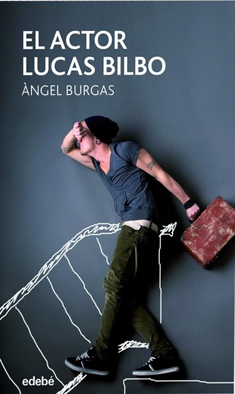 EL ACTOR LUCAS BILBO | 9788468331300 | BURGAS,ANGEL