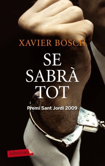 SE SABRA TOT. PREMI SANT JORDI 2009 | 9788499302959 | BOSCH,XAVIER