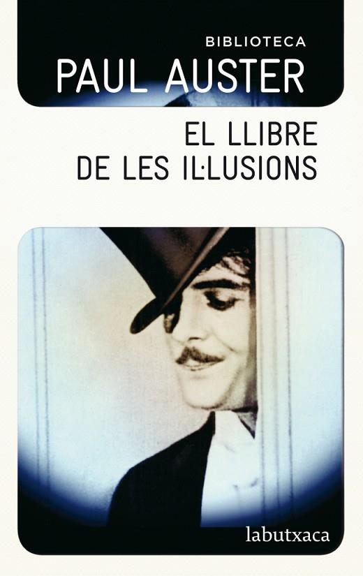 LLIBRE DE LES IL-LUSIONS | 9788499304786 | AUSTER,PAUL (PREMIO PRINCIPE DE ASTURIAS 2006)