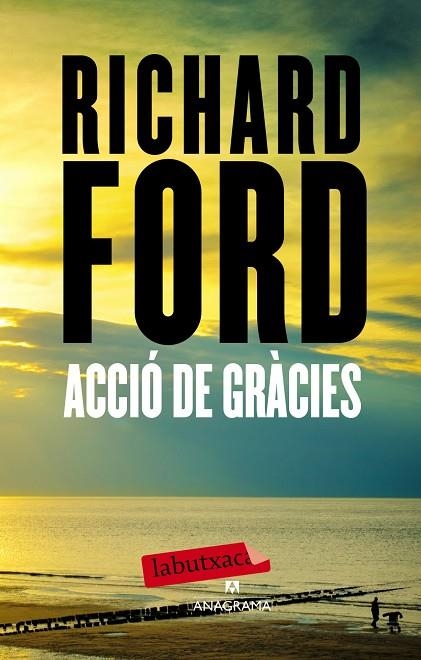 ACCIO DE GRACIES. FRANK BASCOMBE 3 | 9788499307428 | FORD,RICHARD(PRINCESA ASTURIAS DE LAS LETRAS 2016)