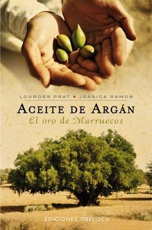 ACEITE DE ARGAN | 9788497776813 | PRAT,LOURDES RAMOS,JESSICA