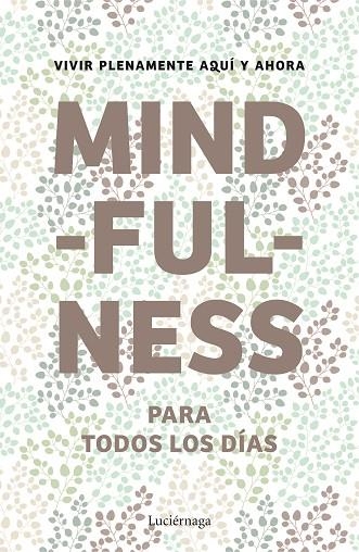 MINDFULNESS PARA TODOS LOS DIAS | 9788415864400 | AA. VV.