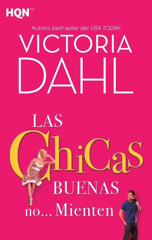 CHICAS BUENAS NO... MIENTEN | 9788468780993 | DAHL,VICTORIA