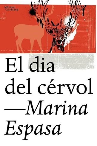 DIA DEL CERVOL | 9788494348198 | ESPASA,MARINA