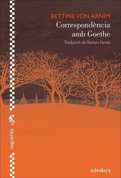 CORRESPONDENCIA AMB GOETHE | 9788492405978 | VON ARNIM,BETTINE