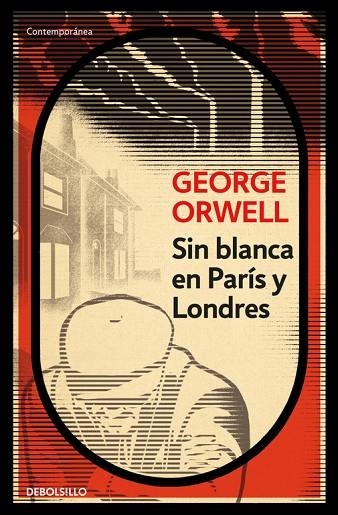 SIN BLANCA EN PARIS Y LONDRES | 9788499890883 | ORWELL,GEORGE