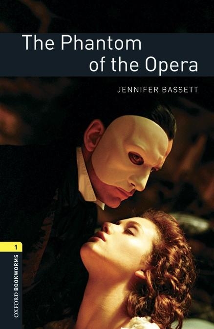 PHANTOM OF THE OPERA | 9780194620345 | BASSETT,JENNIFER