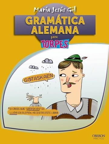 GRAMATICA ALEMANA PARA TORPES | 9788441537651 | GIL,Mª JESUS