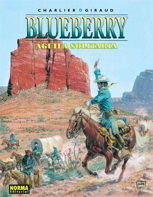 BLUEBERRY  18  AGUILA SOLITARIA | 9788498144765 | CHARLIER/GIRAUD