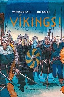 VIKINGS! | 9788416830558 | CARPENTIER, VICENT