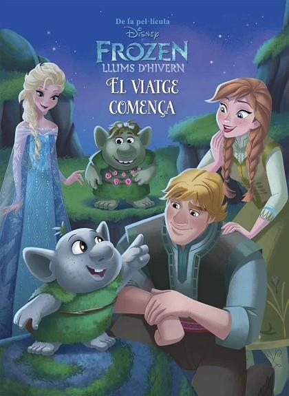 FROZEN EL VIATGE COMENÇA  LUMS D,HIVERS 1 | 9788491371229 | DISNEY