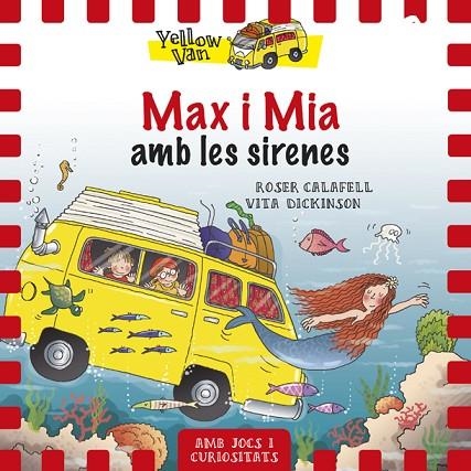 MAX I MIA AMB LES SIRENES | 9788424658120 | CALAFELL,ROSER DICKINSON,VITA