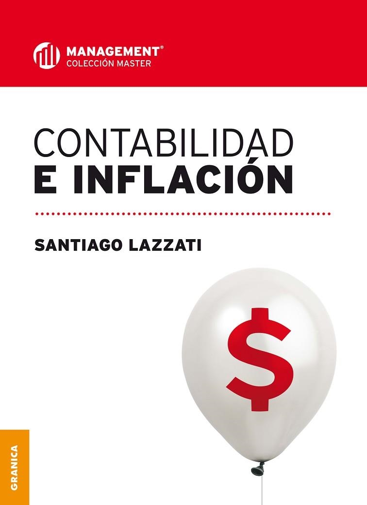 CONTABILIDAD E INFLACION. HERRAMIENTA PARA LA GESTION | 9789506418212 | LAZZATI,SANTIAGO