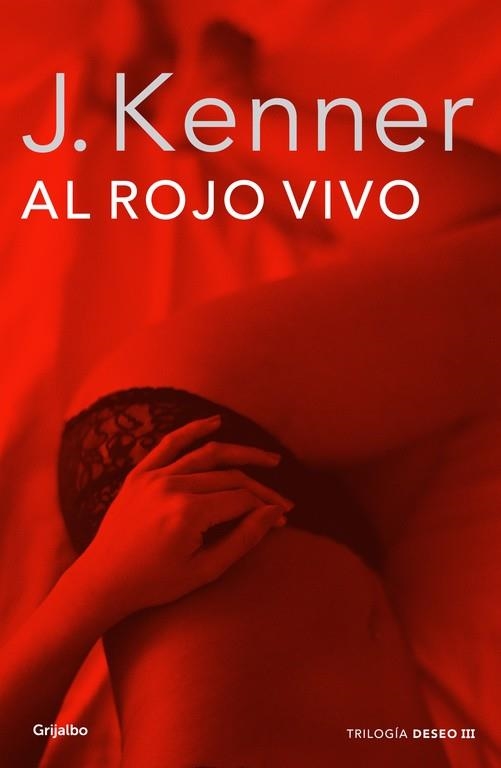 AL ROJO VIVO. DESEO 3 | 9788425352324 | KENNER,JULIE