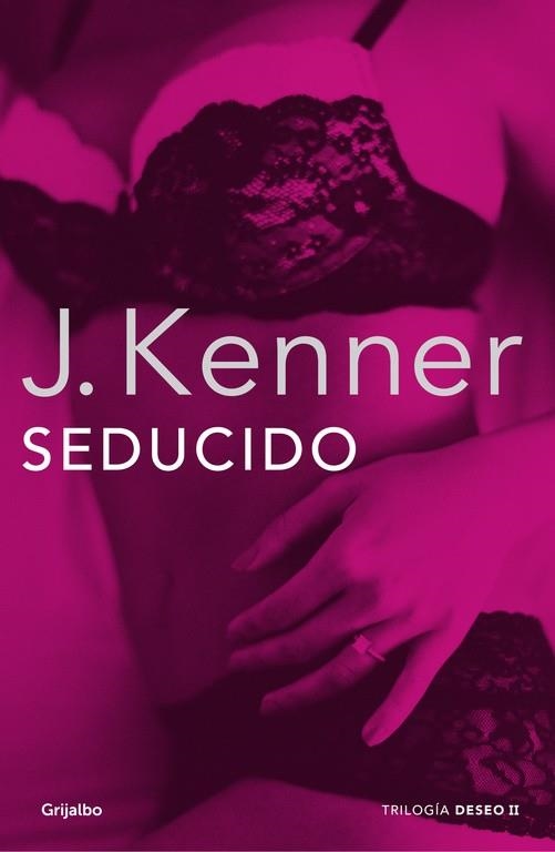 SEDUCIDO.  DESEO 2 | 9788425352300 | KENNER,JULIE