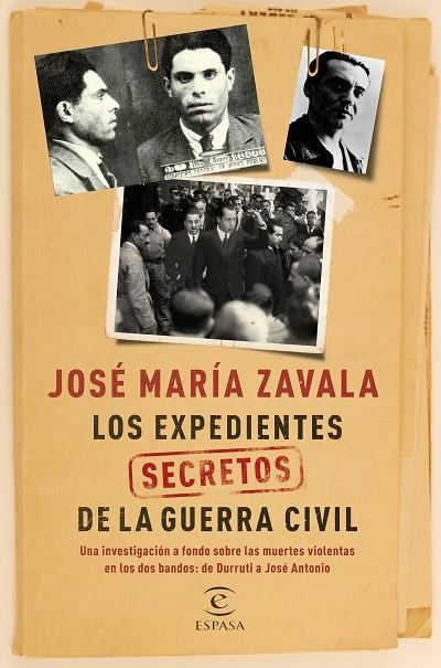 EXPEDIENTES SECRETOS DE LA GUERRA CIVIL | 9788467047523 | ZAVALA,JOSE MARIA