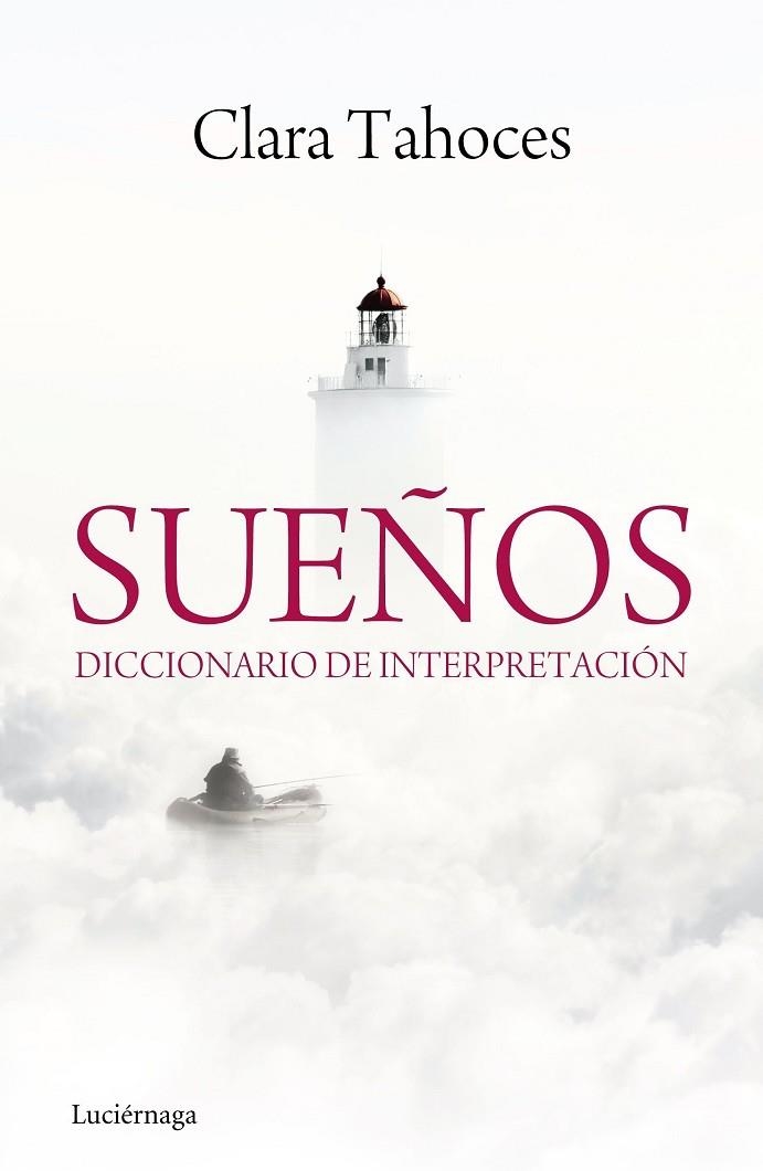 SUEÑOS. DICCIONARIO DE INTERPRETACION | 9788415864431 | TAHOCES,CLARA