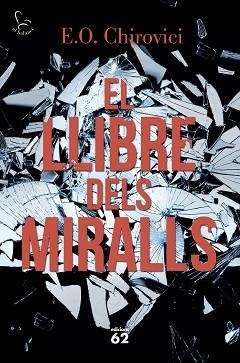 LLIBRE DELS MIRALLS | 9788429775853 | CHIROVICI,EUGEN O.