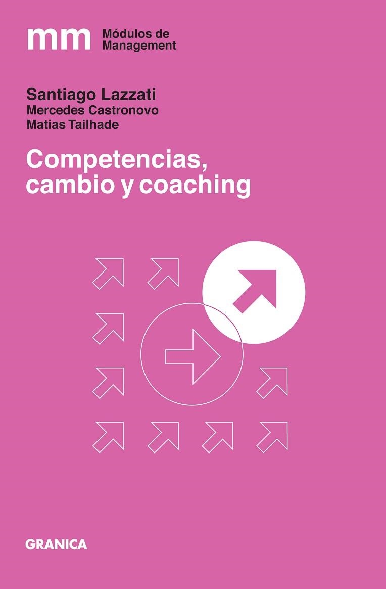 COMPETENCIAS, CAMBIO Y COACHING | 9789506418618 | LAZZATI,SANTIAGO