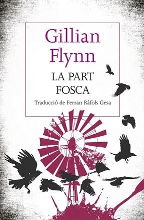 PART FOSCA | 9788482647241 | FLYNN,GILLIAN