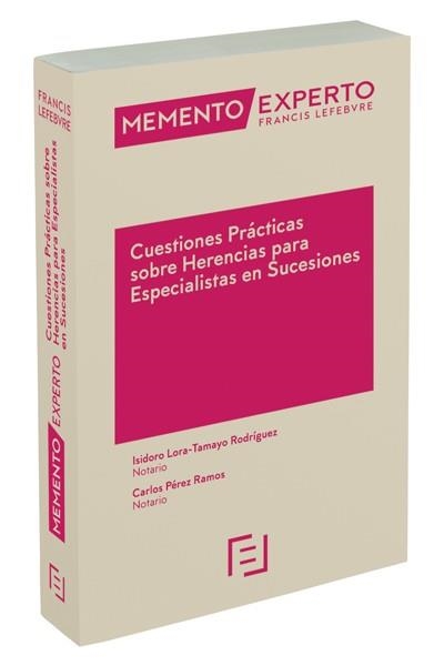 MEMENTO EXPERTO CUESTIONES PRACTICAS SOBRE HERENCIAS PARA ESPECIALISTAS EN SUCESIONES | 9788416268986 | LEFEBVRE-EL DERECHO