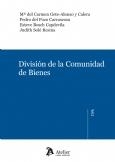 DIVISION DE LA COMUNIDAD DE BIENES | 9788415690023 | SOLE RESINA,JUDITH GETE-ALONSO Y CALERA,M DEL CARMEN POZO CARRASCOSA,PEDRO DEL BOSCH CAPDEVILA,ESTEV