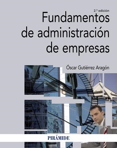 FUNDAMENTOS DE ADMINISTRACION DE EMPRESAS | 9788436836523 | GUTIERREZ ARAGON,OSCAR