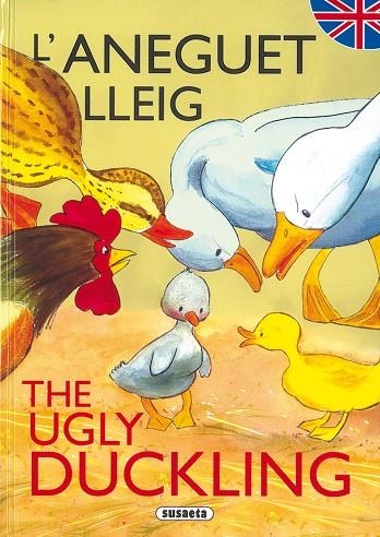 ANEGUET LLEIG. THE UGLY DUCKLING | 9788430525355 | SUSAETA, EQUIPO