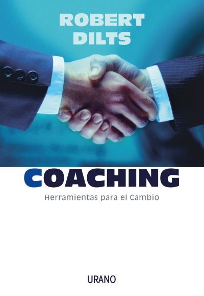 COACHING. HERRAMIENTAS PARA EL CAMBIO | 9788479535810 | DILTS,ROBERT B.