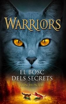 BOSC DELS SECRETS.EL CLAN DELS GATS GUERRERS 3 | 9788424643966 | HUNTER,ERIN