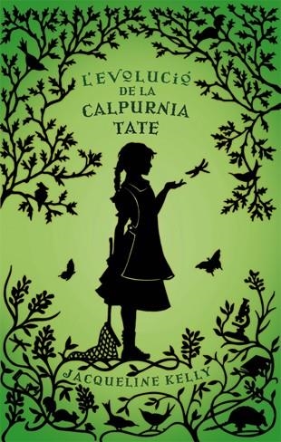 EVOLUCIO DE LA CALPURNIA TATE | 9788424643591 | KELLY,JACQUELINE