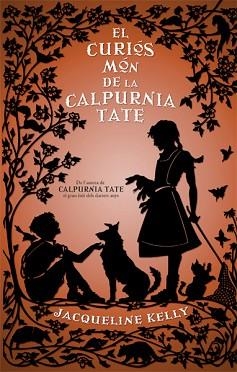 CURIOS MON DE LA CALPURNIA TATE | 9788494261756 | KELLY,JACQUELINE