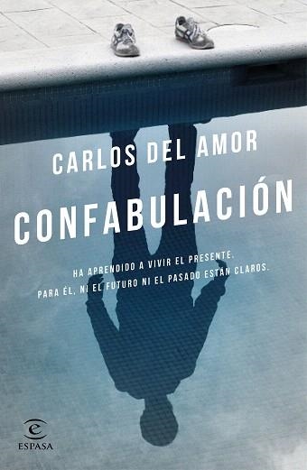 CONFABULACIÓN | 9788467049565 | DEL AMOR,CARLOS