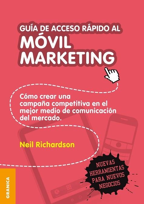 GUIA DE ACCESO RAPIDO AL MOVIL MARKETING | 9789506417918 | RICHARDSON,NEIL