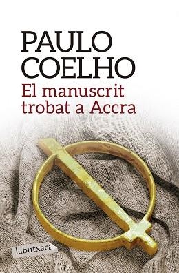 MANUSCRIT TROBAT A ACCRA | 9788416334285 | COELHO,PAULO