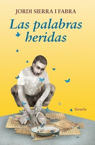 PALABRAS HERIDAS | 9788416964383 | SIERRA I FABRA,JORDI  (PREMI NAL.LIT.INFAN.2007)