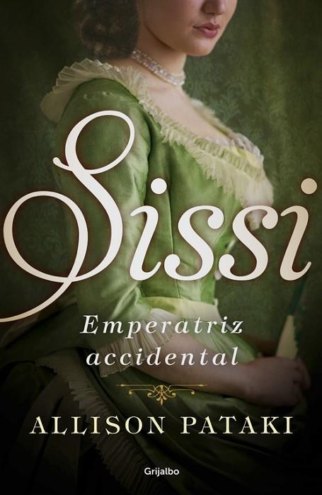 SISSI EMPERATRIZ ACCIDENTAL | 9788425354830 | PATAKI,ALLISON