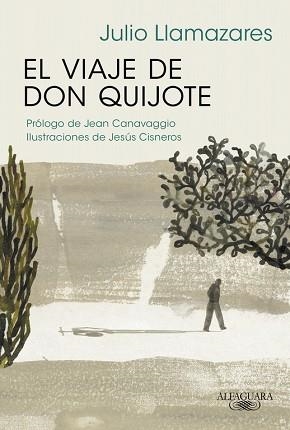 VIAJE DE DON QUIJOTE | 9788420420943 | LLAMAZARES,JULIO