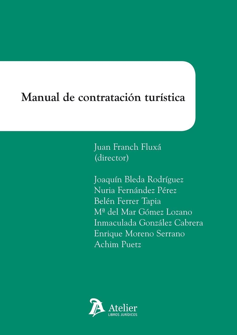 MANUAL DE CONTRATACION TURISTICA | 9788415690696 | FRANCH FLUXA,JUAN