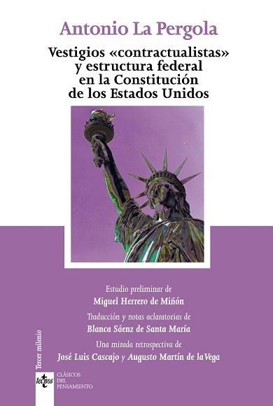 VESTIGIOS CONTRACTUALISTAS Y ESTRUCTURA FEDERAL EN LA CONSTITUCION DE LOS ESTADOS UNIDOS | 9788430967094 | PERGOLA,ANTONIO LA