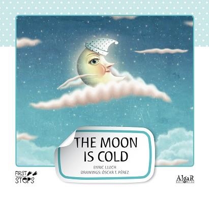 MOON IS COLD | 9788498453218 | LLUCH,ENRIC