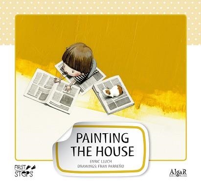 PAINTING THE HOUSE | 9788498453225 | LLUCH,ENRIC