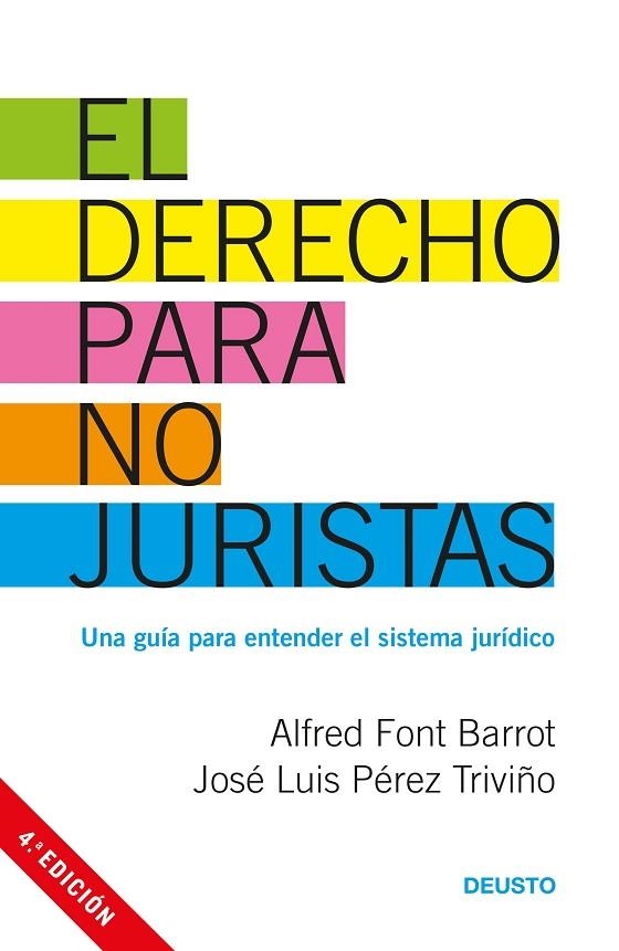 DERECHO PARA NO JURISTAS. UNA GUÍA PARA ENTENDER EL SISTEMA JURÍDICO | 9788423427130 | PEREZ TRIVIÑO,JOSE LUIS FONT BARROT,ALFRED