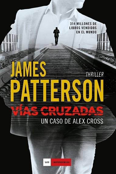 VIAS CRUZADAS. ALEX CROSS | 9788416634194 | PATTERSON,JAMES